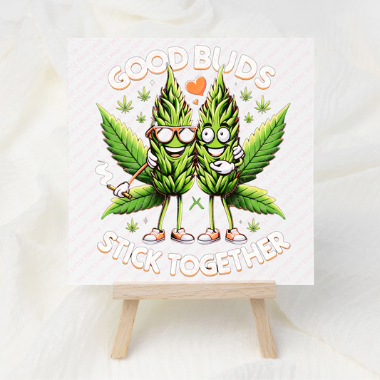 Good Buds - UV DTF 3 inch Decals