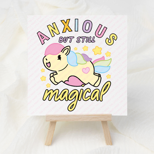 Anxious But Still Magical - UV DTF 3 inch Decals