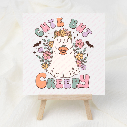 Cute but Creepy - UV DTF 3 inch Decal