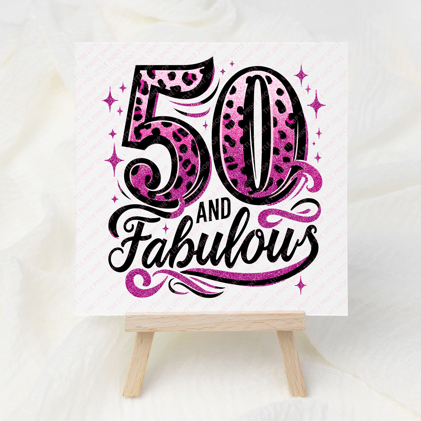50 & Fabulous - UV DTF 3 inch Decals