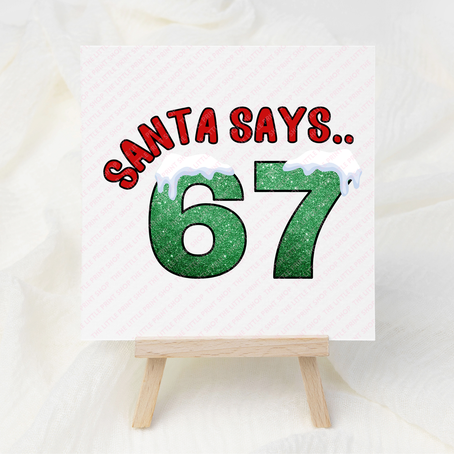 Santa Says.. - UV DTF 3 inch Decal