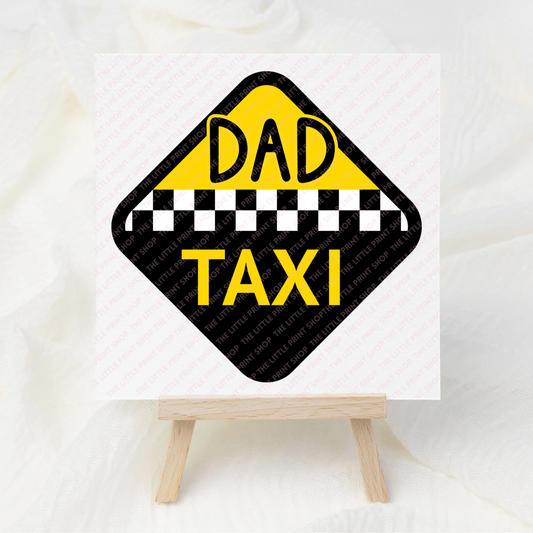 Dad Taxi - UV DTF 3 inch Decals
