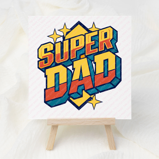 Super Dad - UV DTF 3 inch Decals