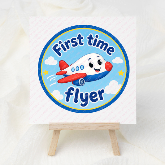 First Time Flyer - UV DTF 3 inch Decals