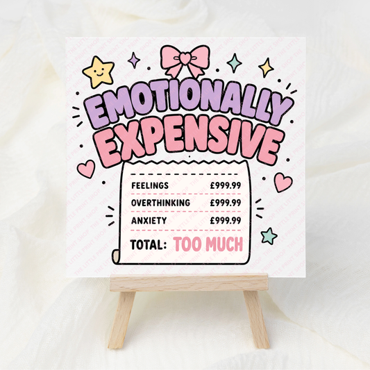 Emotionally Expensive - UV DTF 3 inch Decals