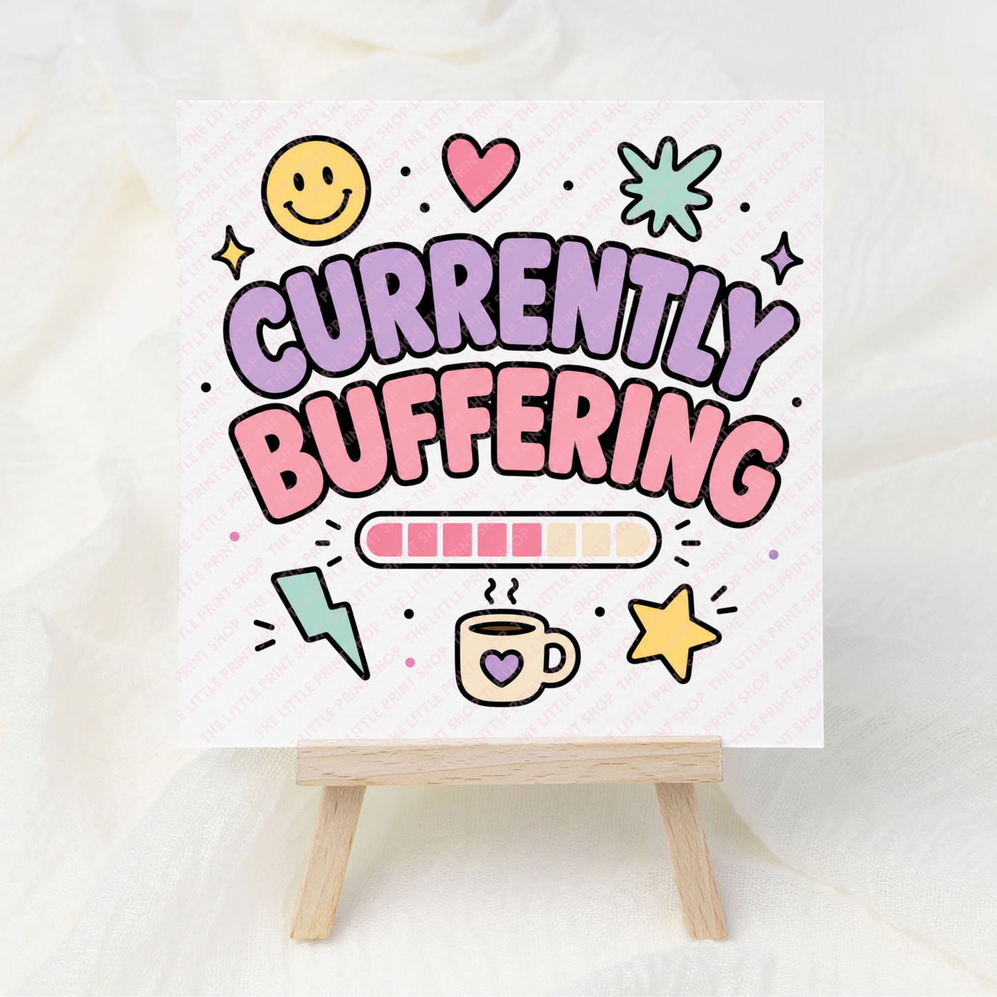 Currently Buffering - UV DTF 3 inch Decals