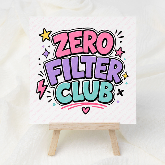 Zero Filter Club - UV DTF 3 inch Decals