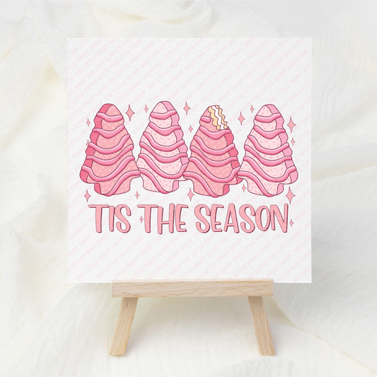 Tis The Season - UV DTF 3 Inch Decal