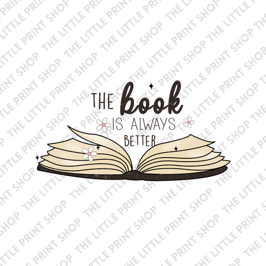 Book Is Always Better - UV DTF 3 Inch Decal