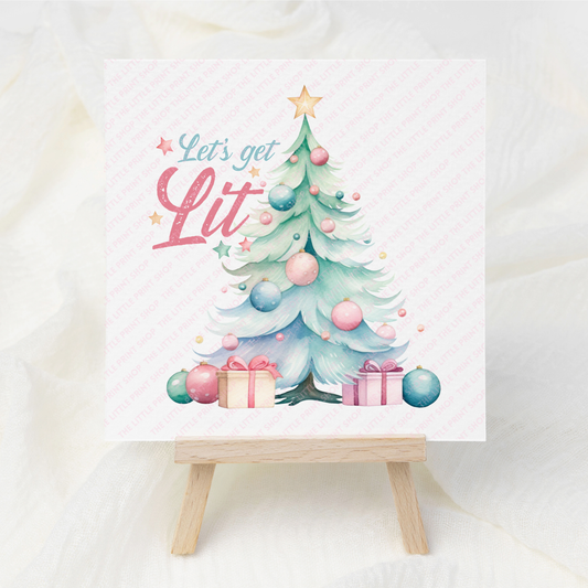 Let's Get Lit - UV DTF 3 inch Decal
