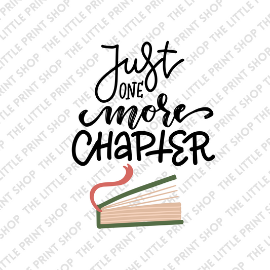 Just One More Chapter - UV DTF 3 inch Decal