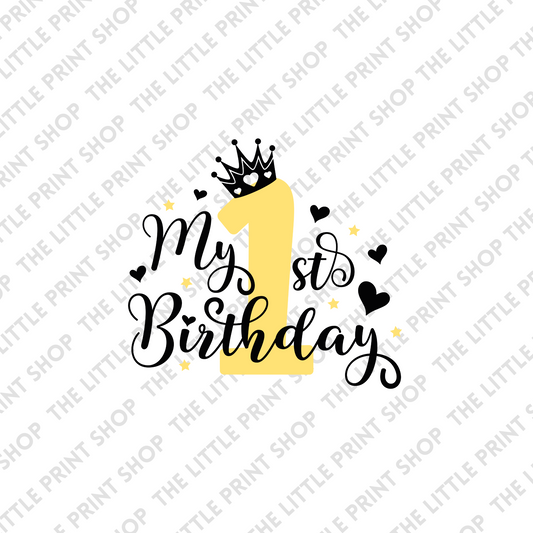My 1st Birthday - Black - UV DTF 3 inch Decal