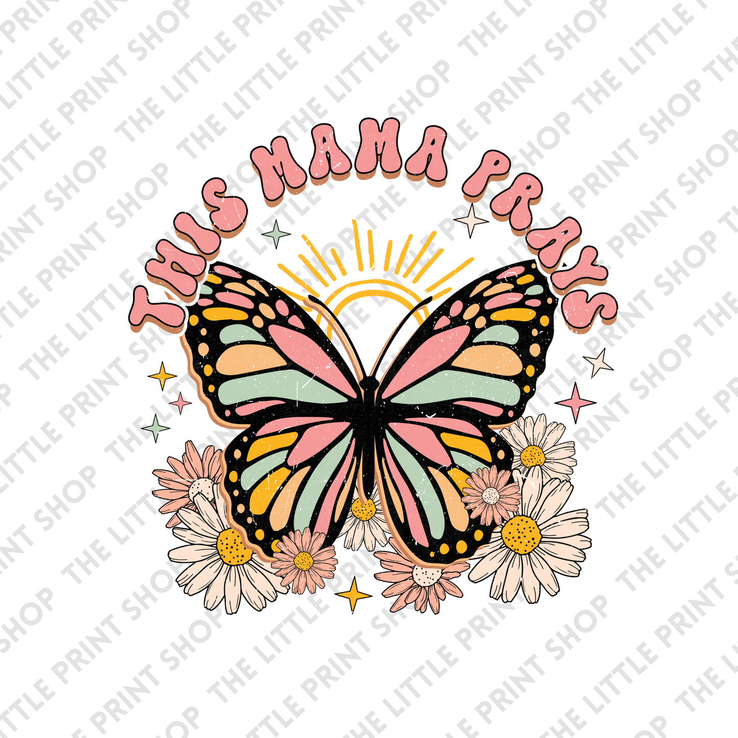 This Mama Prays - UV DTF 3 inch Decal
