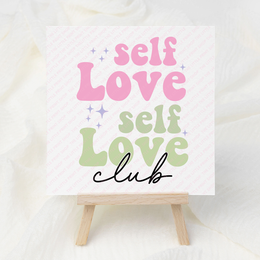 Self Love Club - UV DTF 3 inch Decals