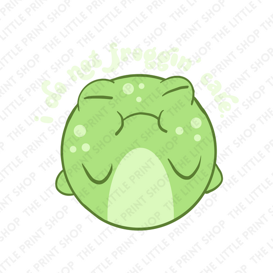I Do Not Froggin Care' - UV DTF 3 inch Decals