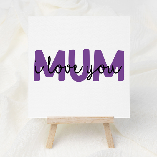 MUM - I Love You - Purple - UV DTF 3 inch Decals