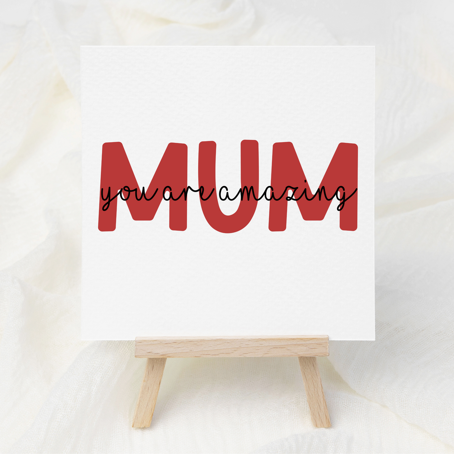 MUM - You Are Amazing - Red - UV DTF 3 inch Decals