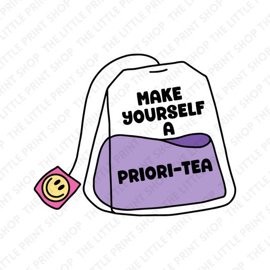 Priori-Tea  - UV DTF 3 inch Decals