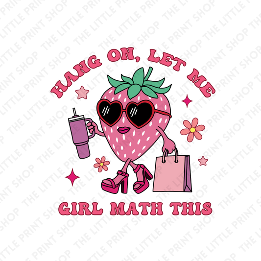 Girl Math  - UV DTF 3 inch Decals