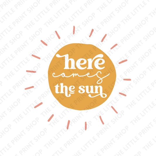 There Comes The Sun - UV DTF 3 inch Decals