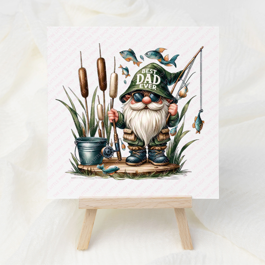 Best Dad Ever - Fishing Gnome - UV DTF 3 inch Decals