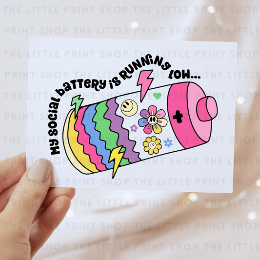 Social Battery - DTF Transfer Decal