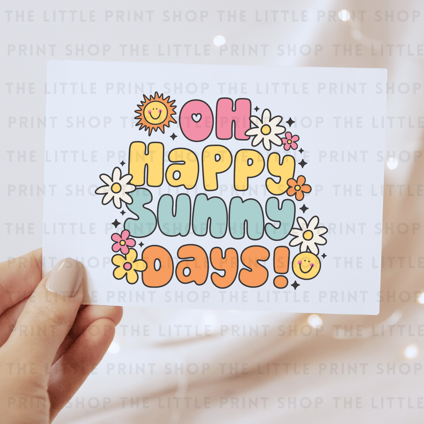 Oh Happy Sunny Days - DTF Transfer Decal