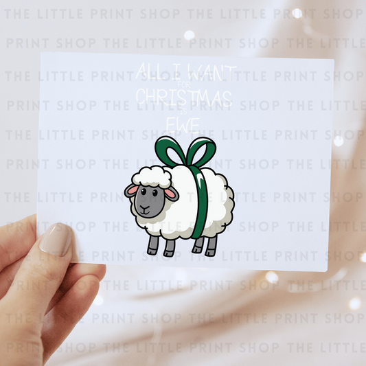 All I Want For Christmas Is Ewe - DTF Transfer Decal