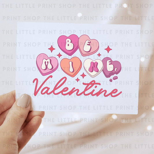 Be Mine - DTF Transfer Decal