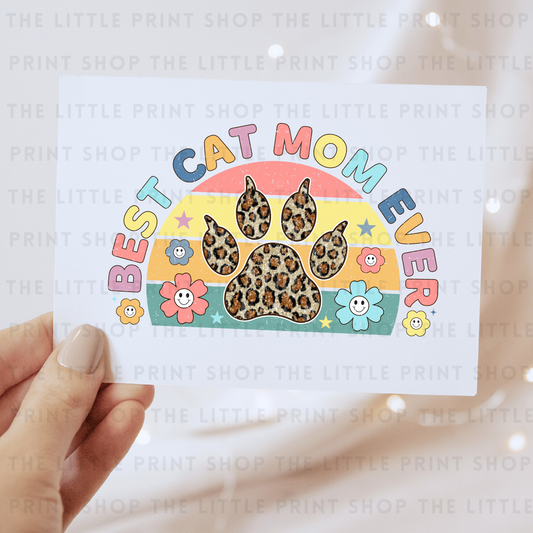 Best Cat Mom - DTF Transfer Decal