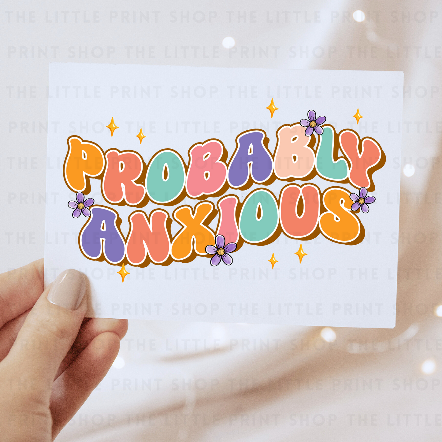 Probably Anxious - DTF Transfer Decal