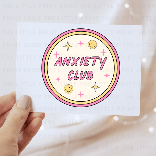 Anxiety Club - DTF Transfer Decal