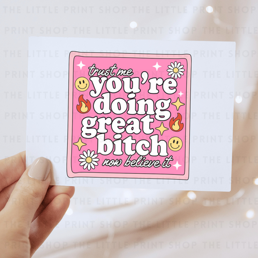 You're Doing Great - DTF Transfer Decal