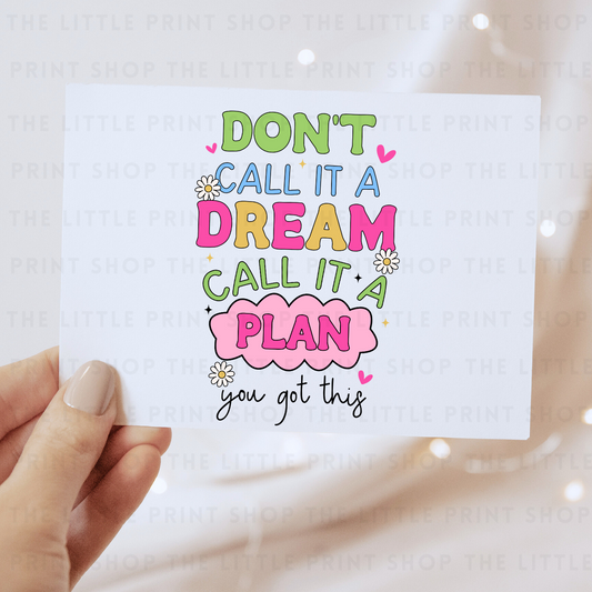 Call It A Plan - DTF Transfer Decal