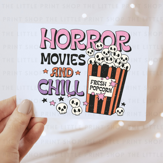 Horror Movies & Chill - DTF Transfer Decal