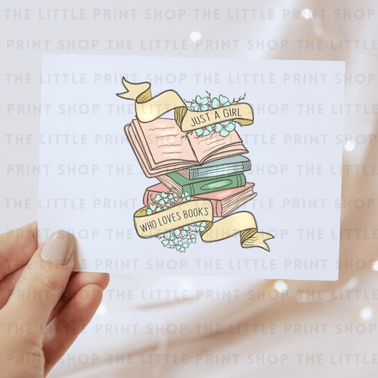 Just A Girl - DTF Transfer Decal