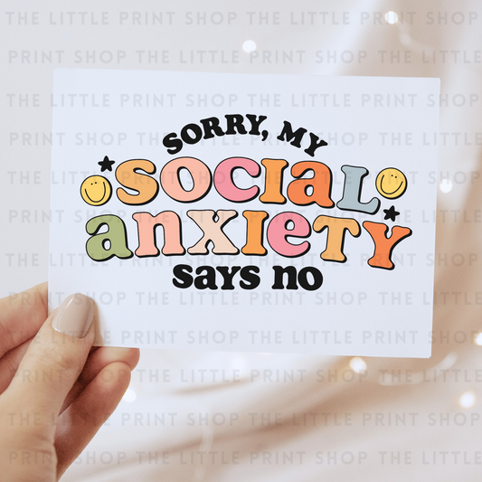 Social Anxiety - DTF Transfer Decal