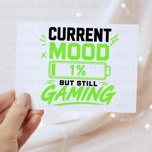 Current Mood - Green - DTF Transfer Decal