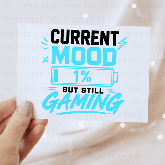 Current Mood - Blue - DTF Transfer Decal