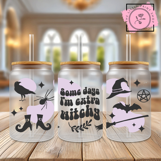 Extra Witchy - 16oz Libbey Glass Printed UV DTF Wrap