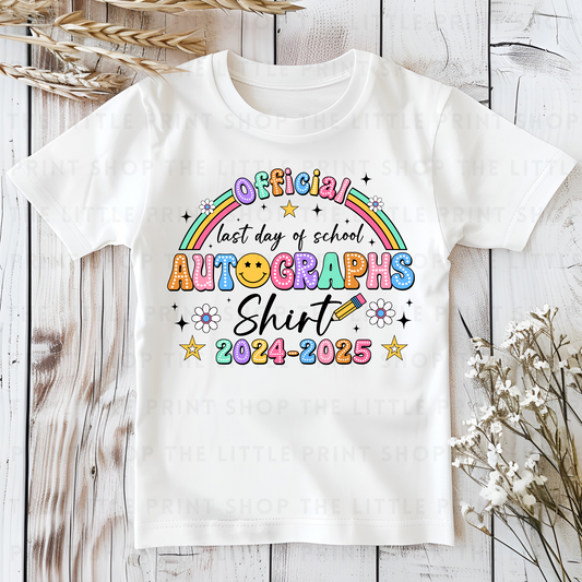 Last Day Autograph Shirt - DTF Transfer Decal