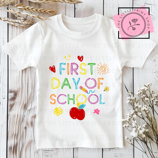 First Day Of School - DTF Transfer Decal