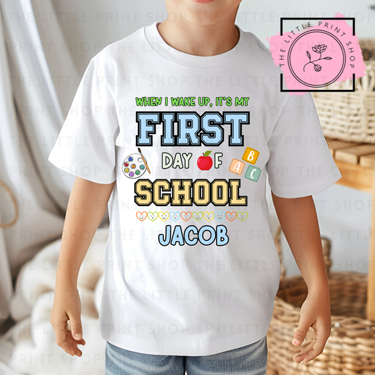 First Day Of School - Custom Name - DTF Transfer Decal