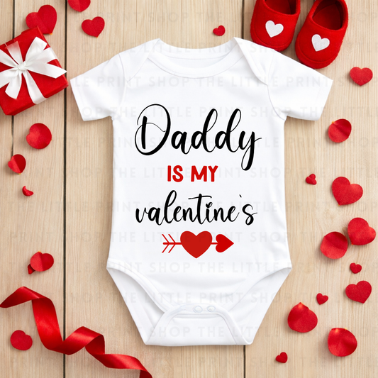 Daddy Is My Valentines - DTF Transfer Decal