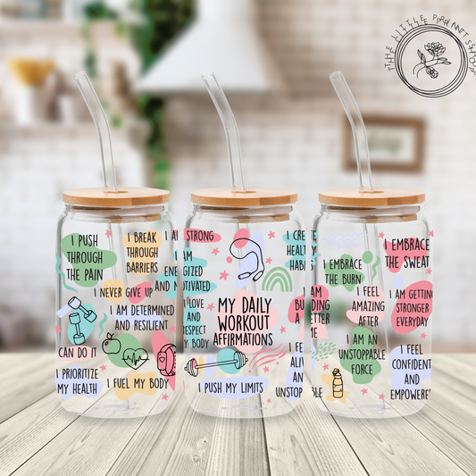 Workout Affirmations - 16oz Libbey Glass Printed UV DTF Wrap