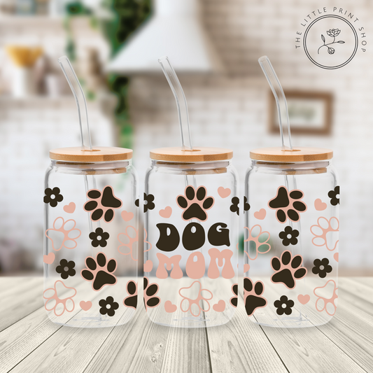 Dog Mom - 16oz Libbey Glass Printed UV DTF Wrap