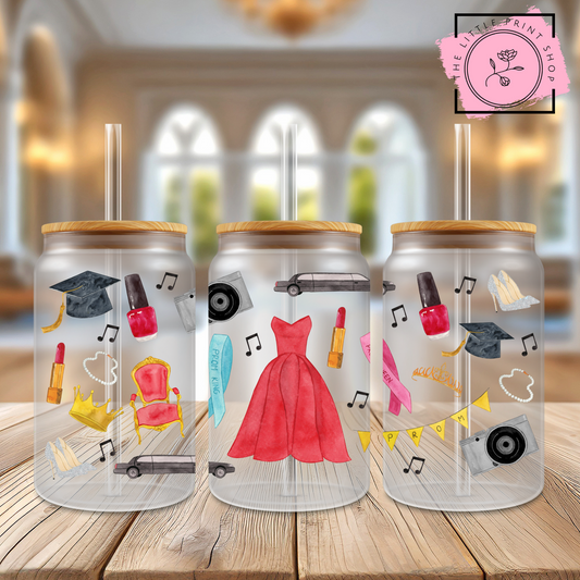 Prom Queen - 16oz Libbey Glass Printed UV DTF Wrap