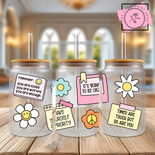 Reminders - 16oz Libbey Glass Printed UV DTF Wrap