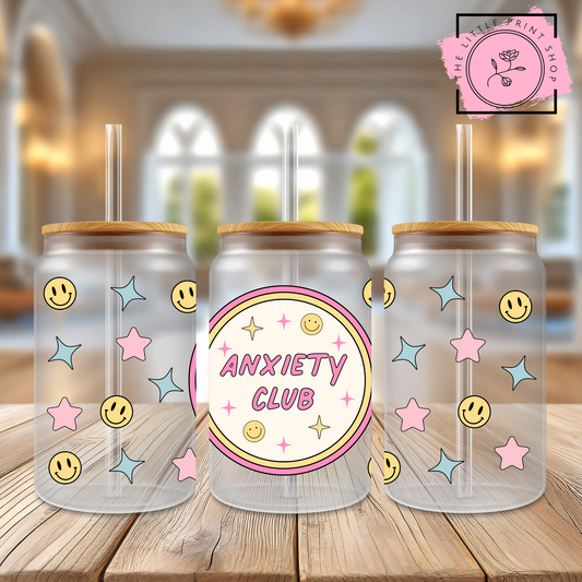 Anxiety Club - 16oz Libbey Glass Printed UV DTF Wrap