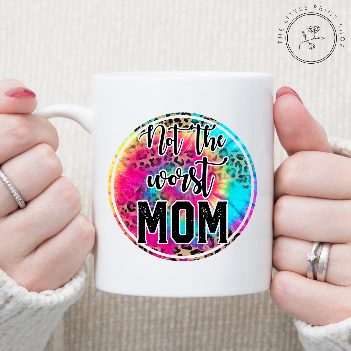 Not The Worst Mom - UV DTF Mug Decal
